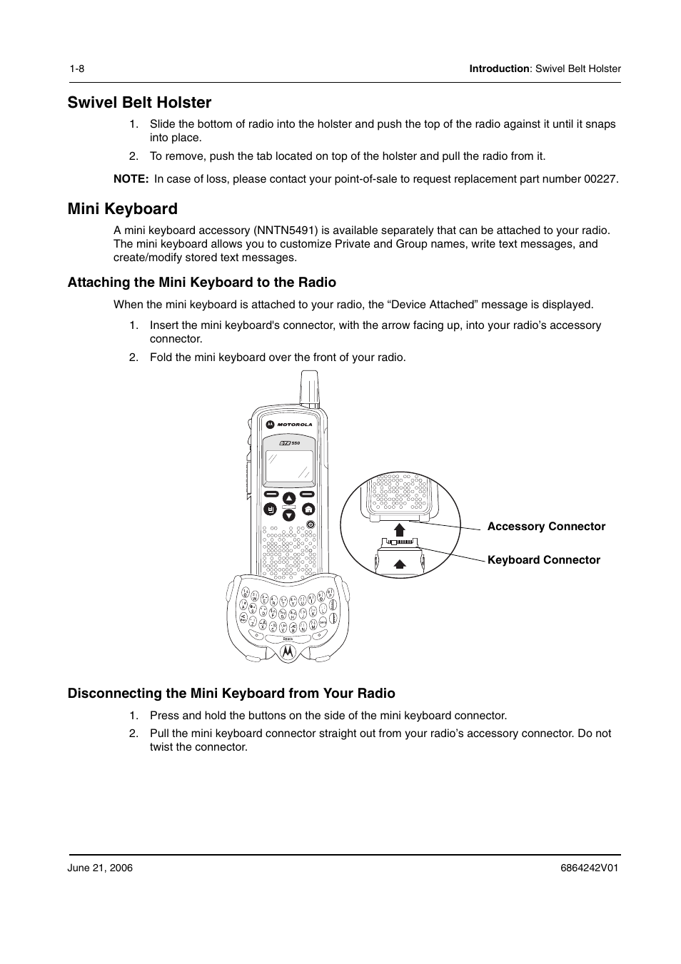 Swivel belt holster, Mini keyboard, Attaching the mini keyboard to the radio | Disconnecting the mini keyboard from your radio | Motorola DTR2430 User Manual | Page 14 / 68