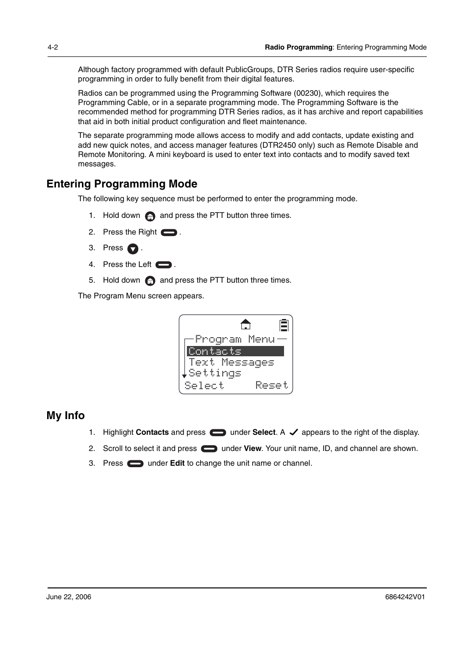 Entering programming mode, My info | Motorola DTR2430 User Manual | Page 46 / 68