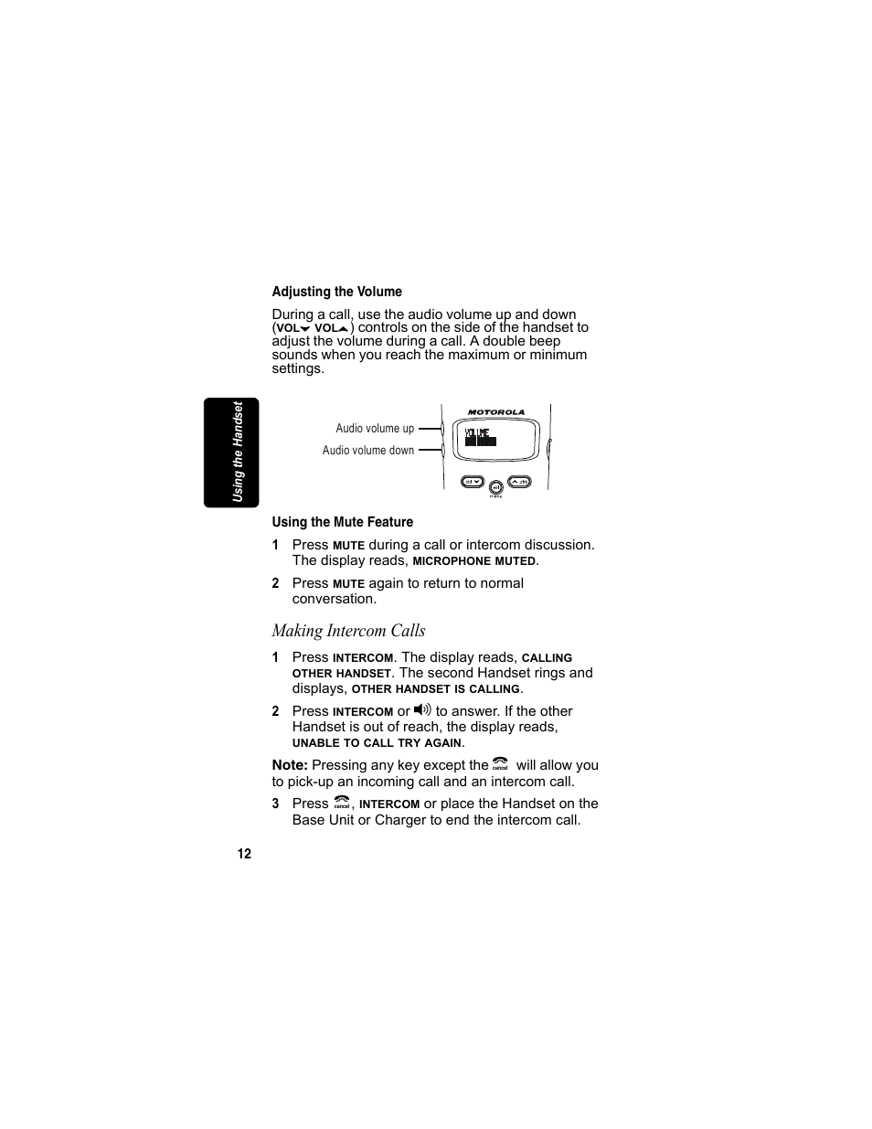 Adjusting the volume, Using the mute feature, Making intercom calls | Adjusting the volume using the mute feature | Motorola MD4160 Series User Manual | Page 27 / 86