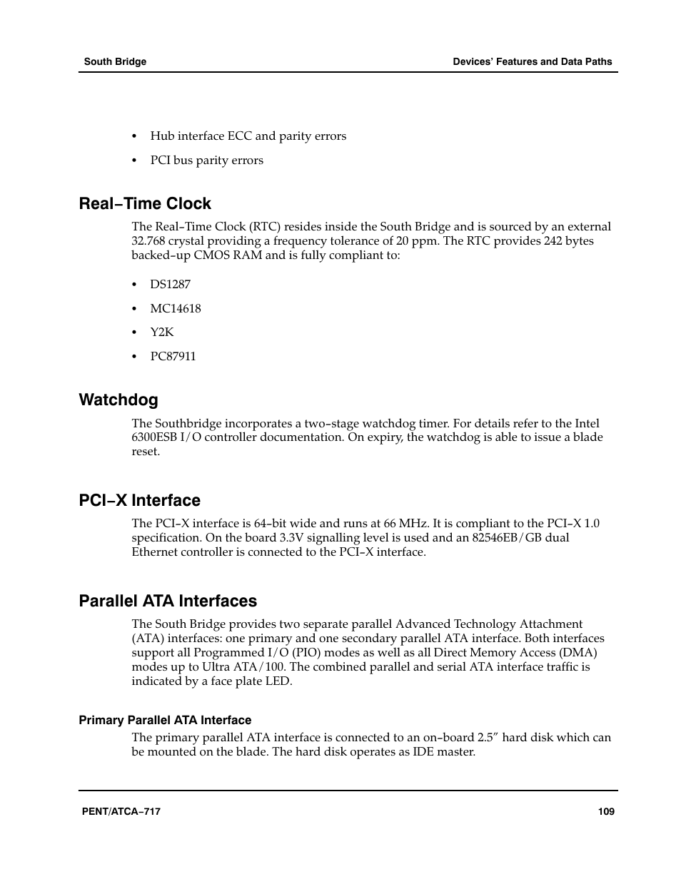 Real−time clock, Watchdog, Pci−x interface | Parallel ata interfaces, Primary parallel ata interface | Motorola ATCA-717 User Manual | Page 109 / 156