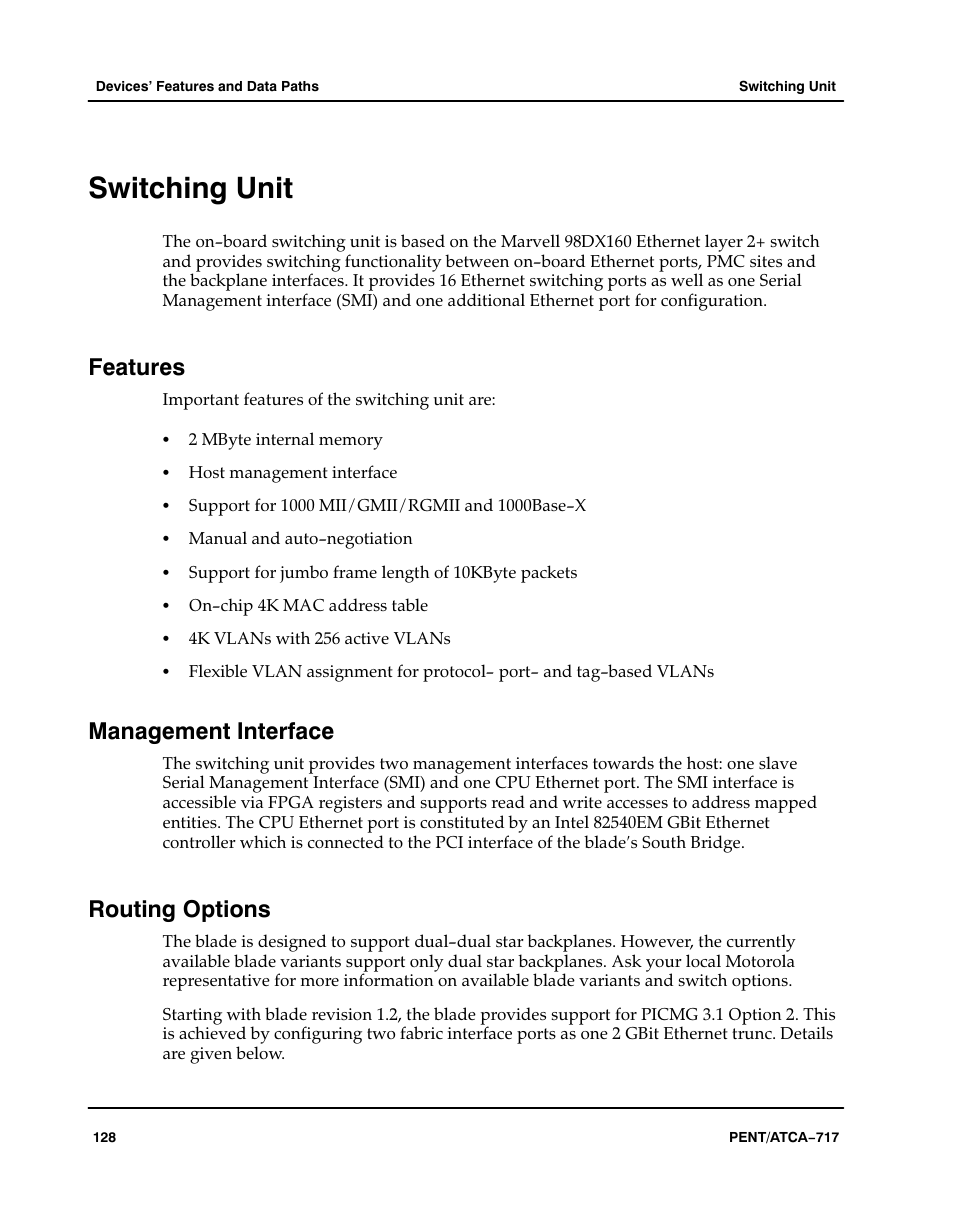 Switching unit, Features, Management interface | Routing options | Motorola ATCA-717 User Manual | Page 128 / 156