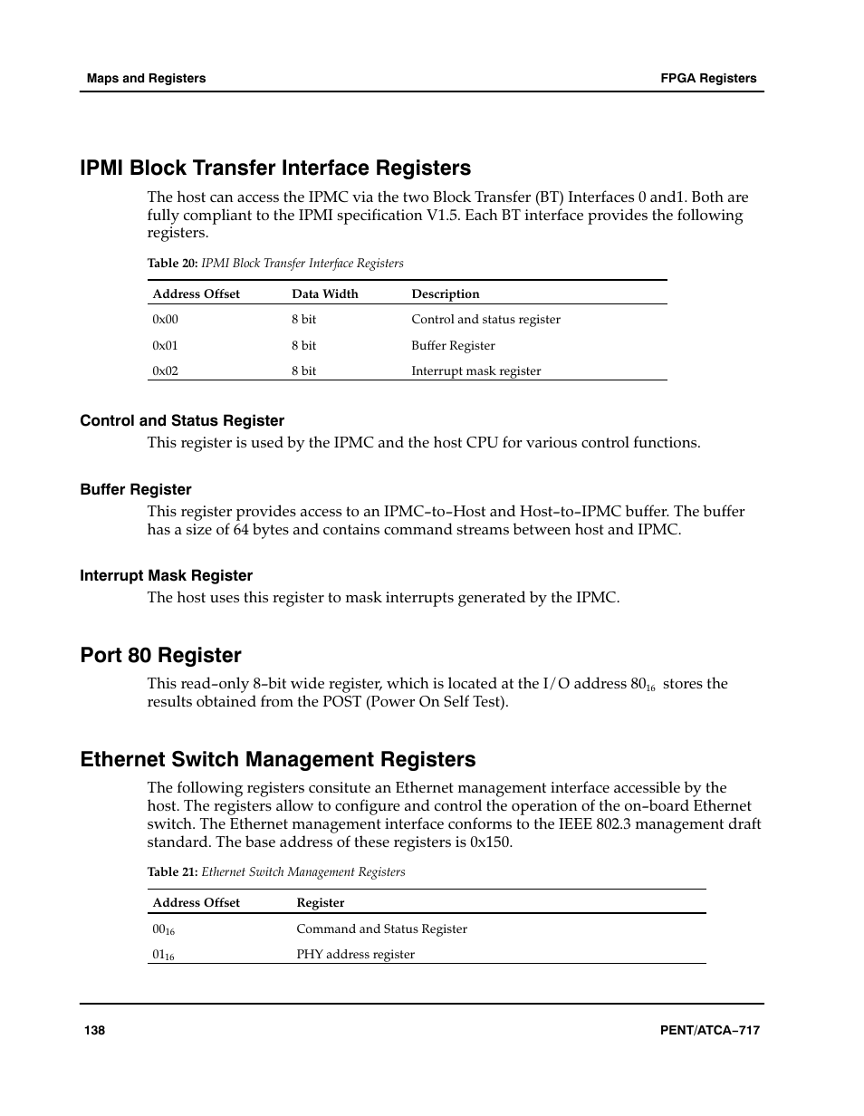 Ipmi block transfer interface registers, Control and status register, Buffer register | Interrupt mask register, Port 80 register, Ethernet switch management registers, Table, Aaaaaa | Motorola ATCA-717 User Manual | Page 138 / 156