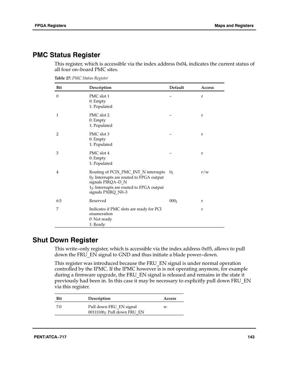 Pmc status register, Shut down register, Table | Aaaaaa | Motorola ATCA-717 User Manual | Page 143 / 156