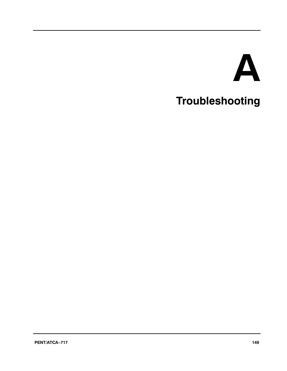 Troubleshooting | Motorola ATCA-717 User Manual | Page 149 / 156