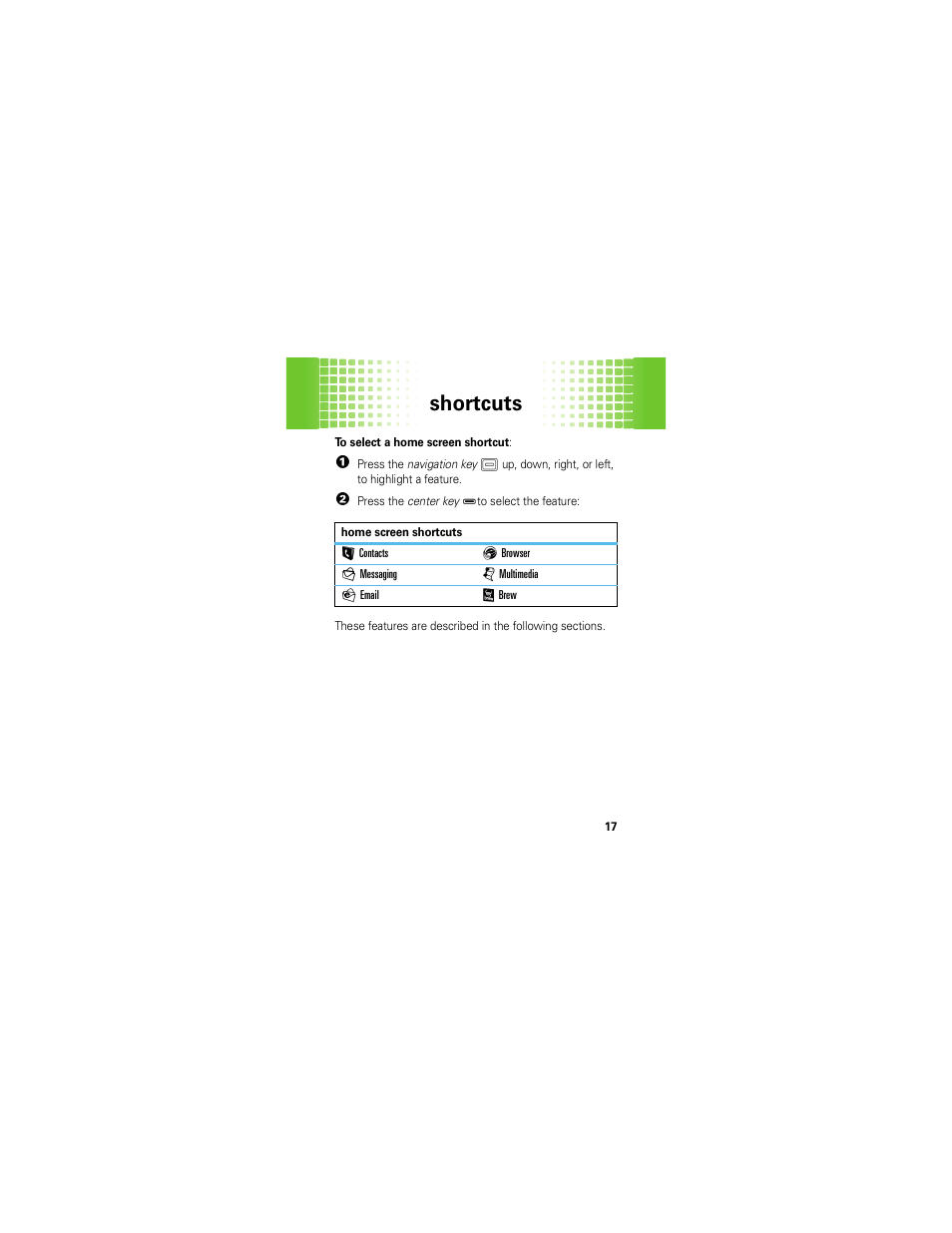 Shortcuts | Motorola HINT QA30 User Manual | Page 19 / 48