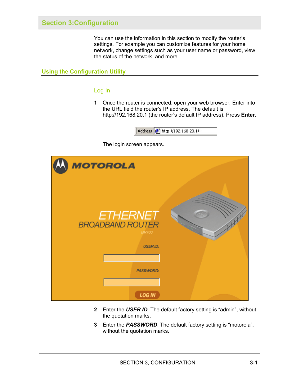 Section 3:configuration, Using the configuration utility, Log in | Motorola BR700 User Manual | Page 32 / 78