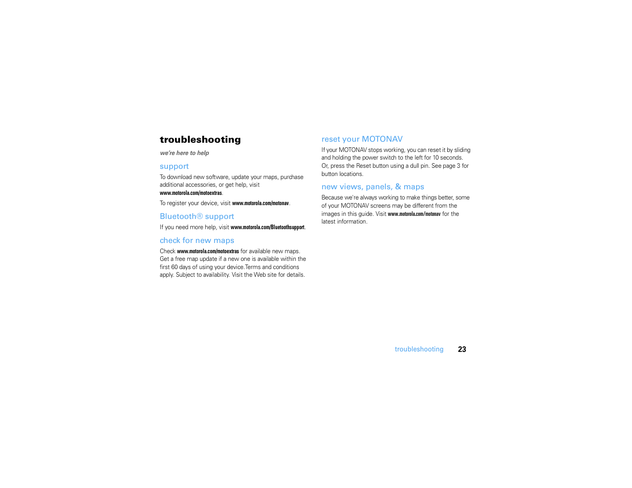 Troubleshooting, Support, Bluetooth® support | Check for new maps, Reset your motonav, New views, panels, & maps | Motorola MOTONAV TN500 User Manual | Page 25 / 116