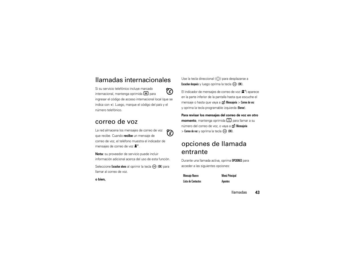 Llamadas internacionales, Correo de voz, Opciones de llamada entrante | Motorola Entice W766 User Manual | Page 163 / 244