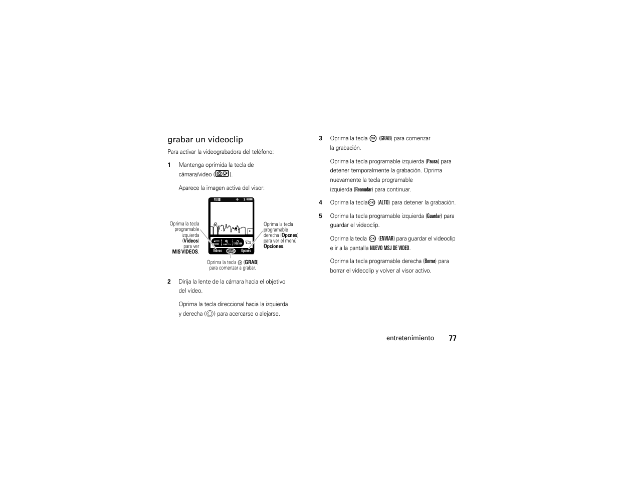 Grabar un videoclip | Motorola Entice W766 User Manual | Page 197 / 244