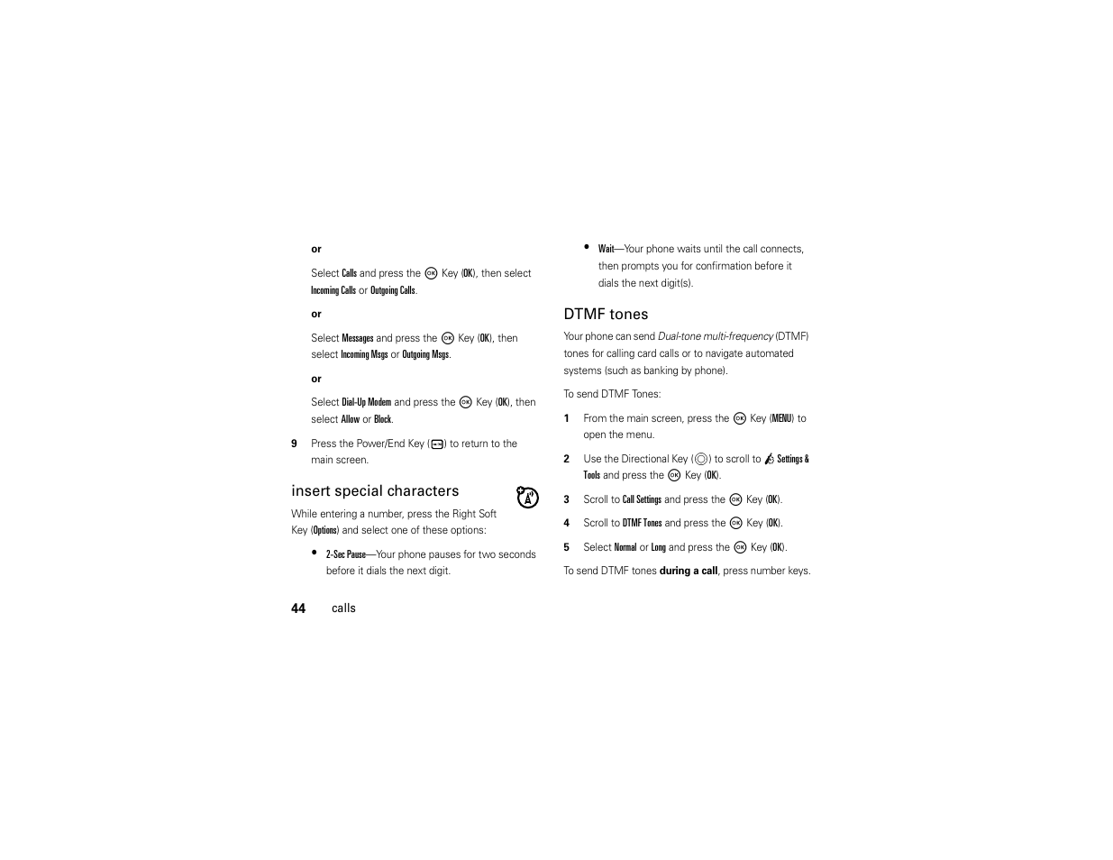 Insert special characters, Dtmf tones | Motorola Entice W766 User Manual | Page 46 / 244