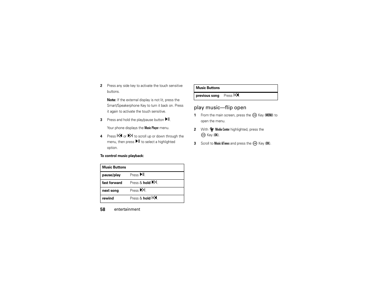 Play music—flip open | Motorola Entice W766 User Manual | Page 60 / 244