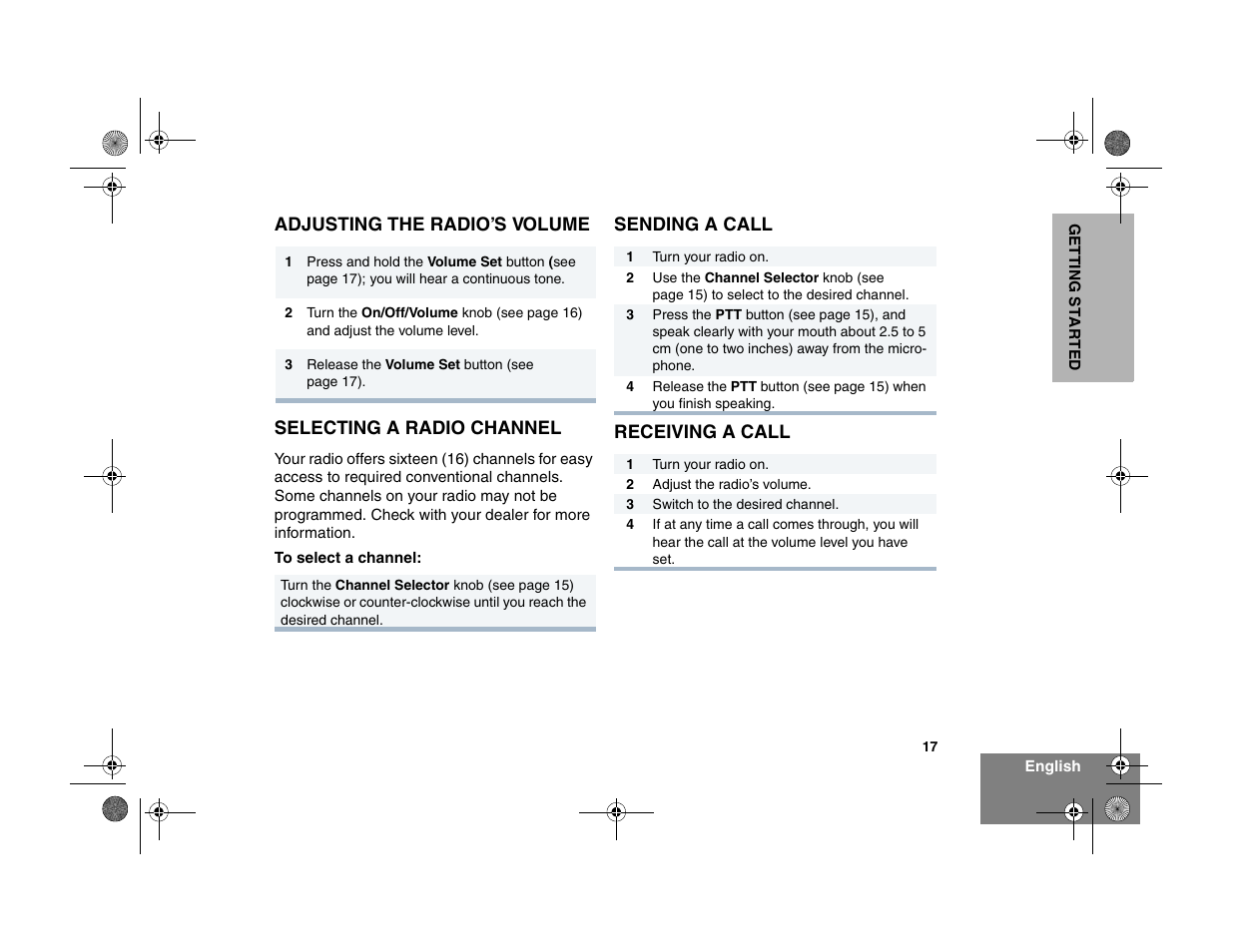 Adjusting the radio’s volume, Selecting a radio channel, Sending a call | Receiving a call | Motorola EX500 User Manual | Page 19 / 38