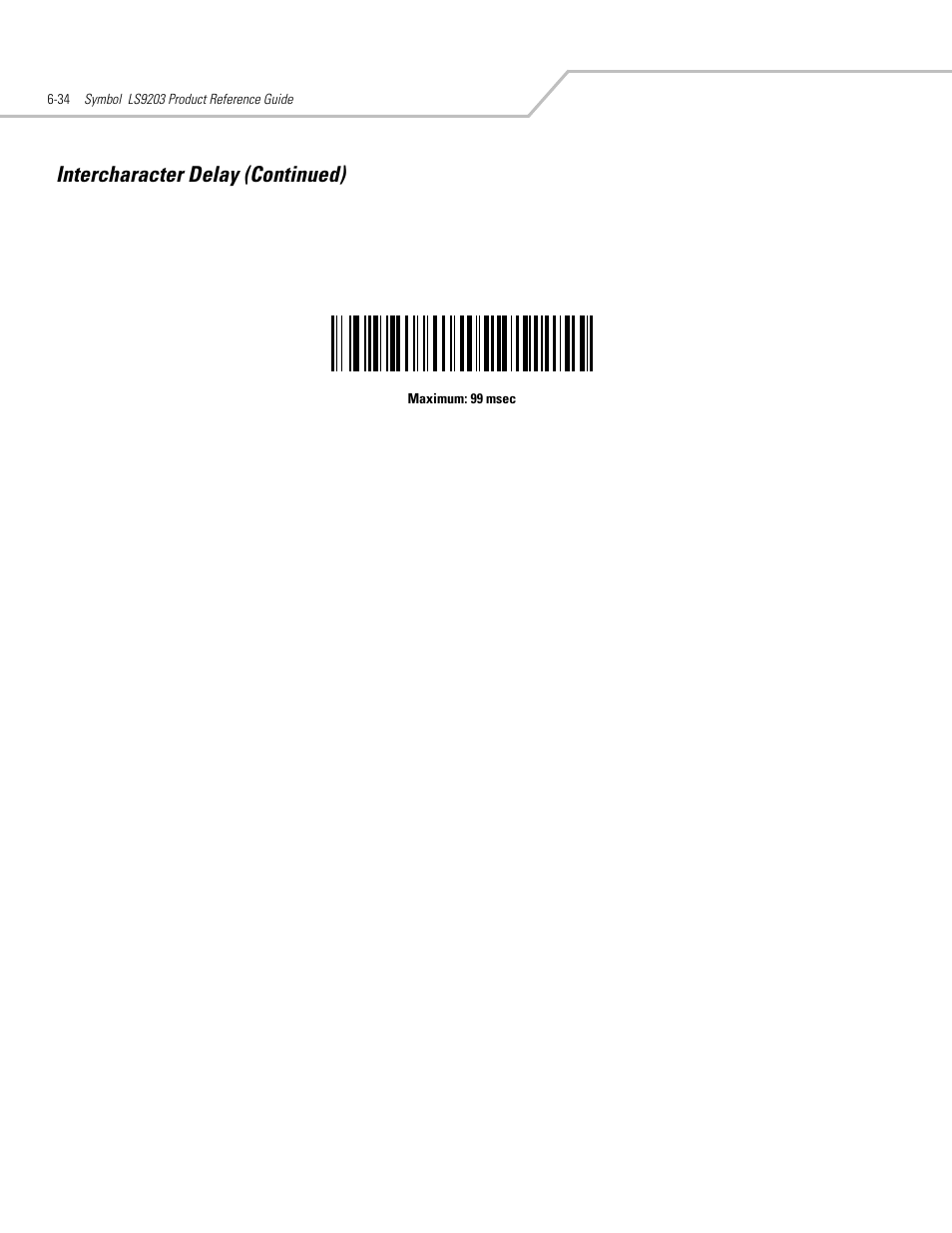 Intercharacter delay (continued) | Motorola SYMBOL LS9203 User Manual | Page 126 / 338