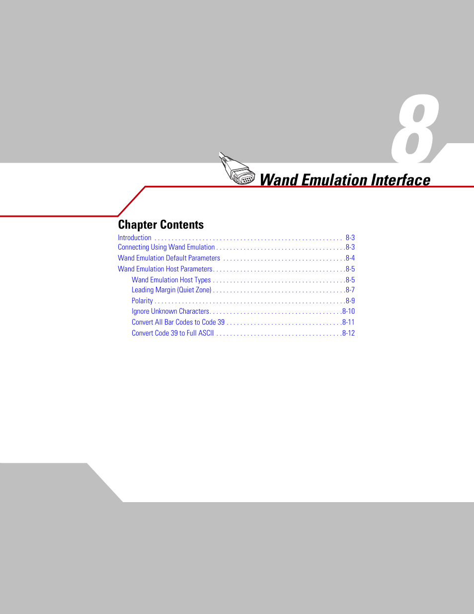 Chapter 8 wand emulation interface, Chapter 8. wand emulation interface, Chapter 8, wand emulation interface | Wand emulation interface, Chapter contents | Motorola SYMBOL LS9203 User Manual | Page 169 / 338