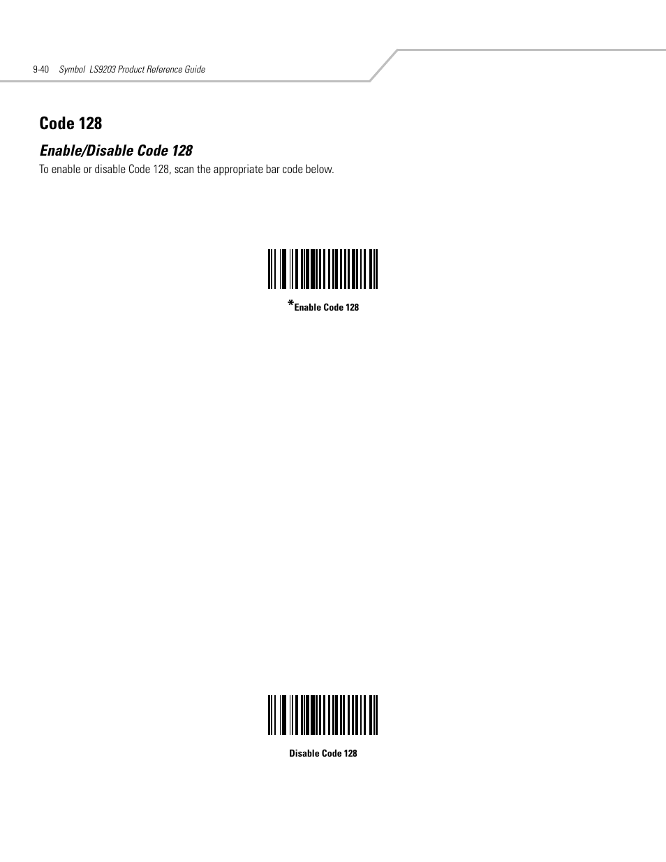 Code 128, Enable/disable code 128, Code 128 -40 | Enable/disable code 128 -40 | Motorola SYMBOL LS9203 User Manual | Page 220 / 338