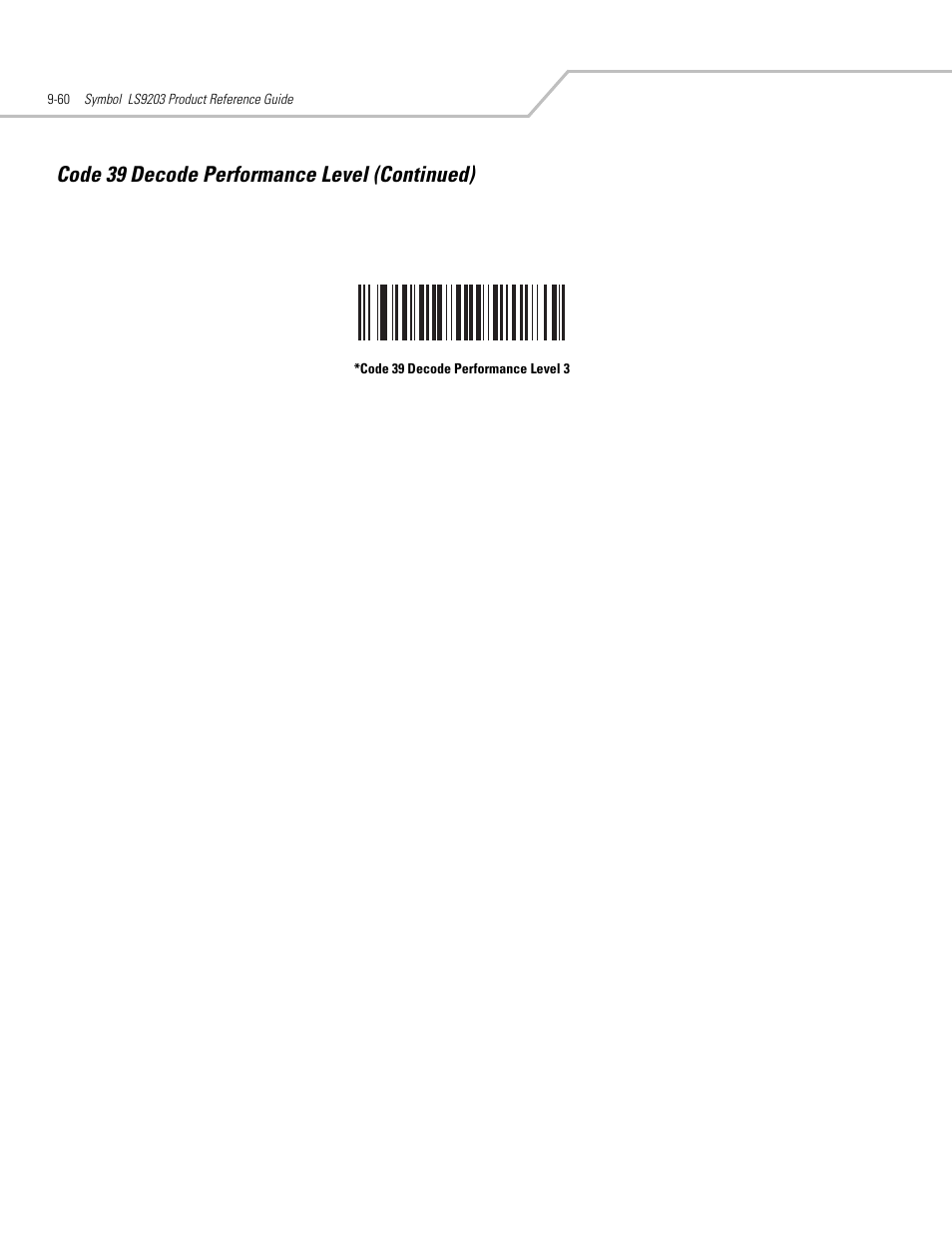 Code 39 decode performance level (continued) | Motorola SYMBOL LS9203 User Manual | Page 240 / 338