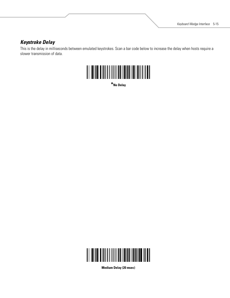 Keystroke delay, Keystroke delay -15 | Motorola SYMBOL LS9203 User Manual | Page 71 / 338