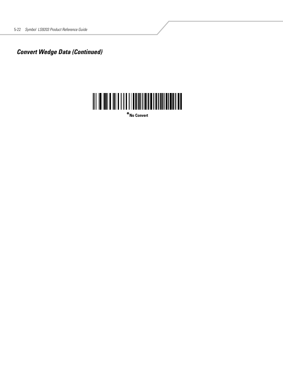 Convert wedge data (continued) | Motorola SYMBOL LS9203 User Manual | Page 78 / 338