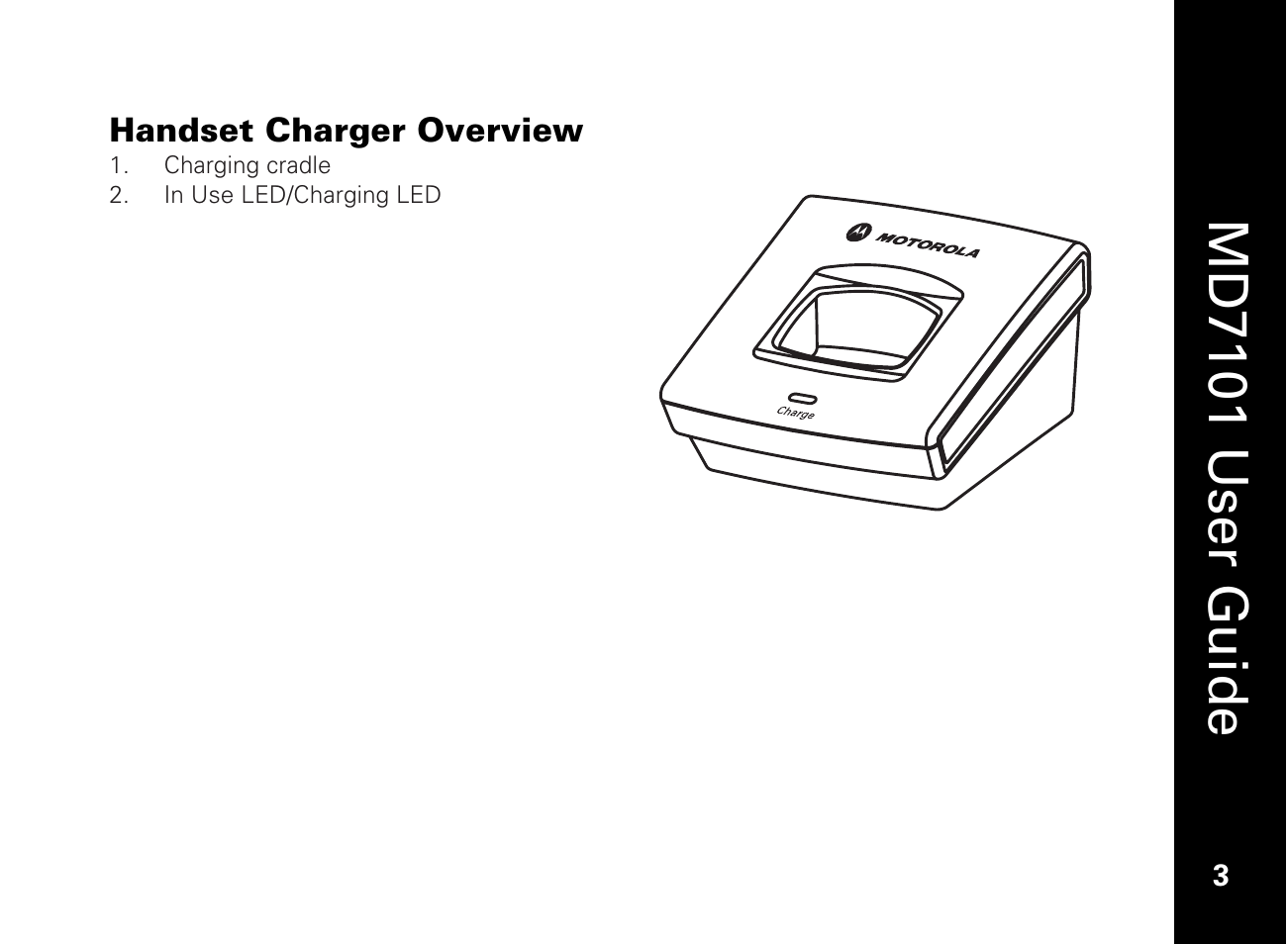 Handset charger overview, Md7101 u ser guide | Motorola E51 Series User Manual | Page 18 / 54