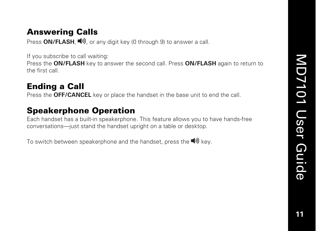 Answering calls, Ending a call, Speakerphone operation | Md7101 u ser guide | Motorola E51 Series User Manual | Page 26 / 54