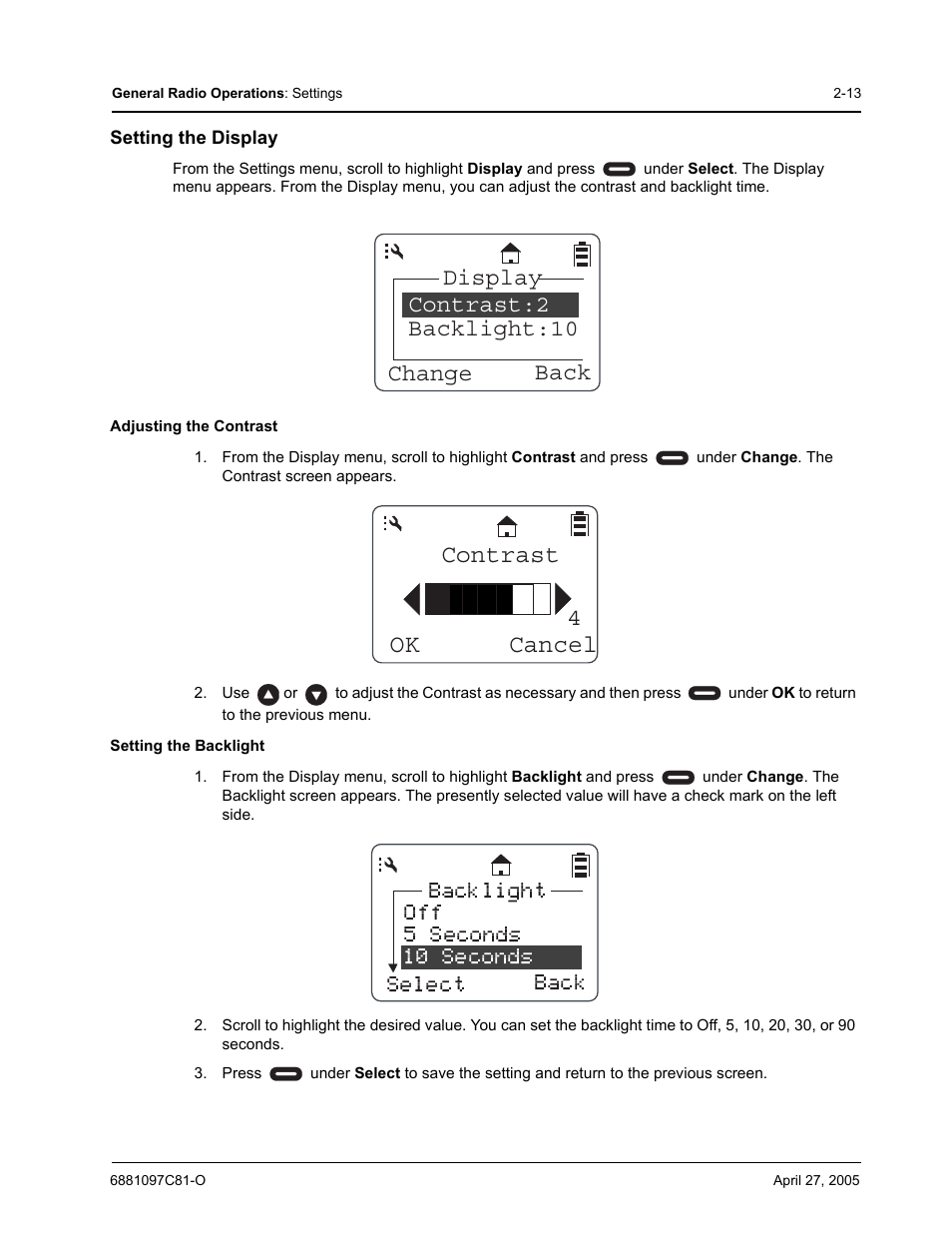 Ok cancel contrast 4, Display contrast:2 backlight:10 change back, Off 5 seconds 10 seconds select back backlight | Motorola DTR510 User Manual | Page 33 / 68