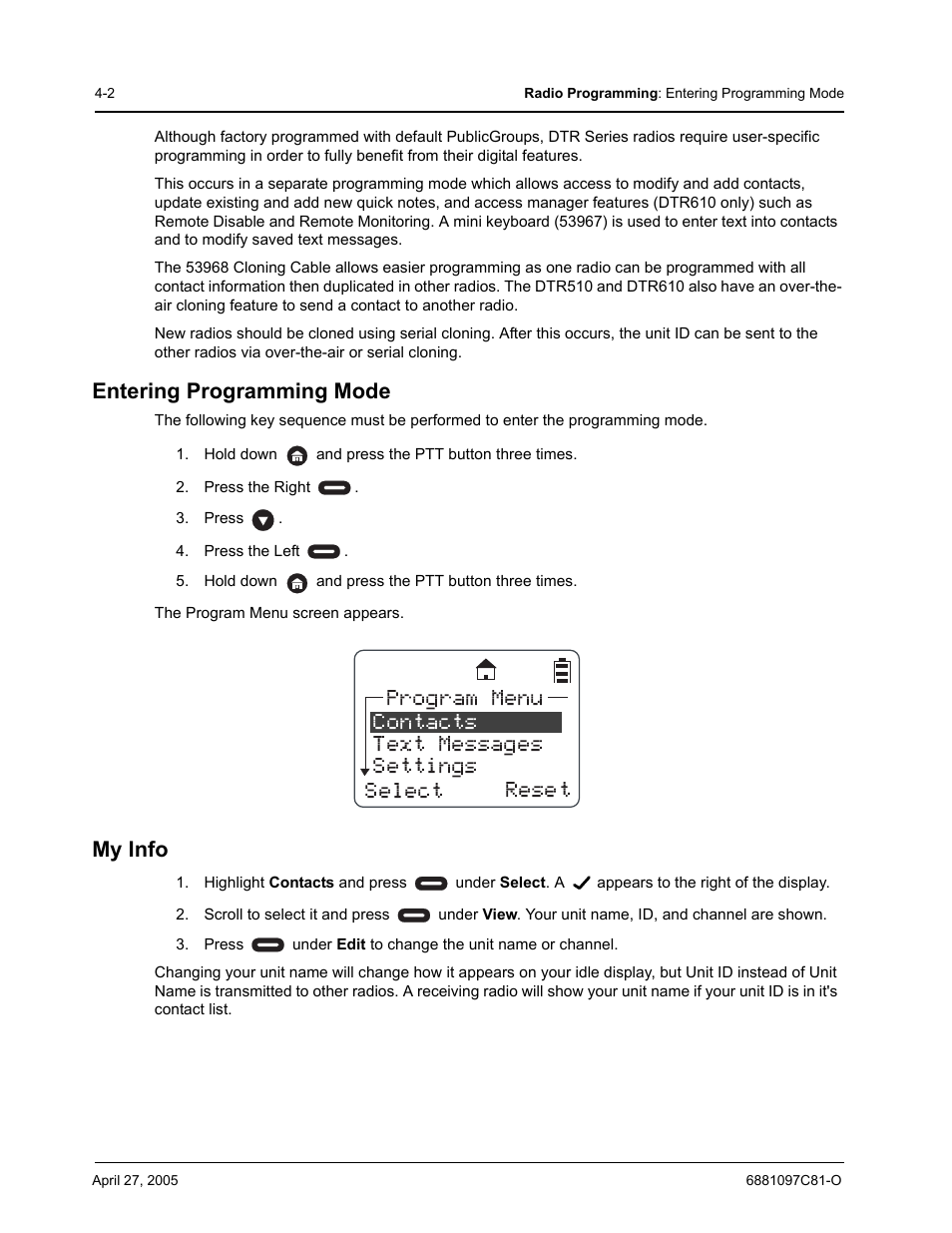 Entering programming mode, My info | Motorola DTR510 User Manual | Page 44 / 68