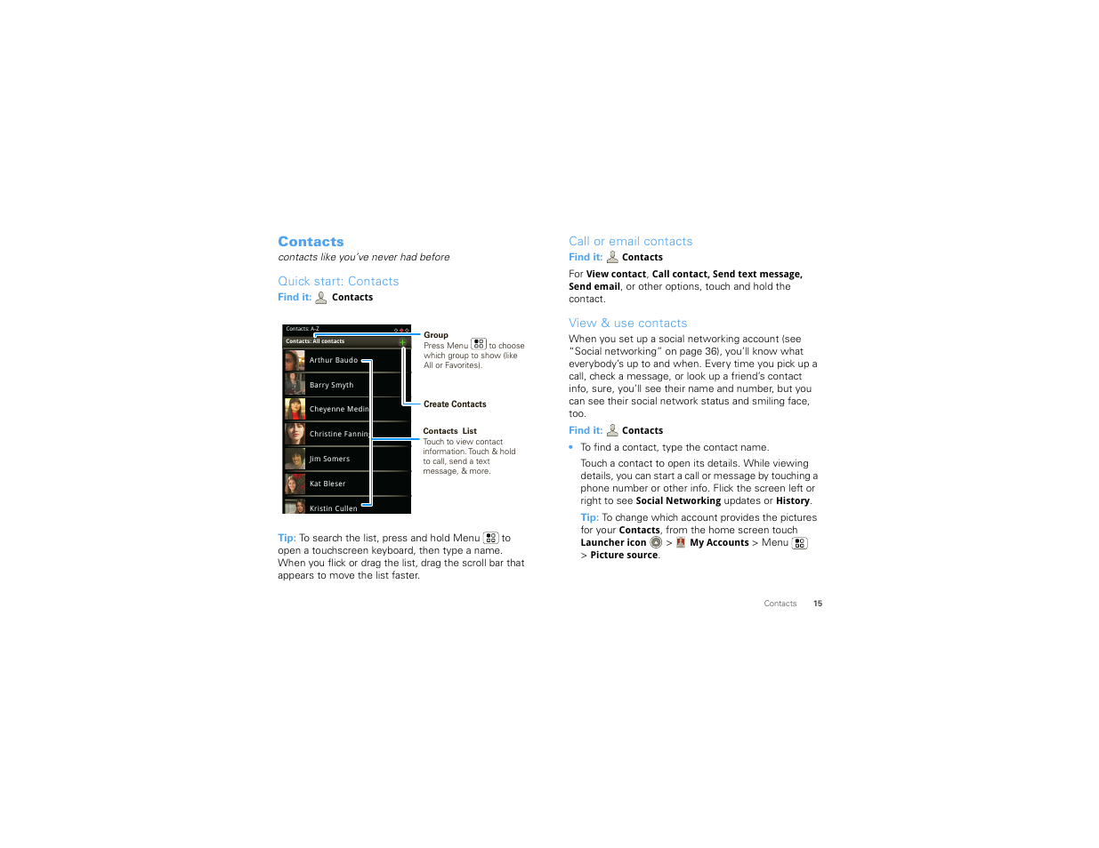 Contacts, Quick start: contacts, Call or email contacts | View & use contacts | Motorola 68000202880-C User Manual | Page 17 / 72