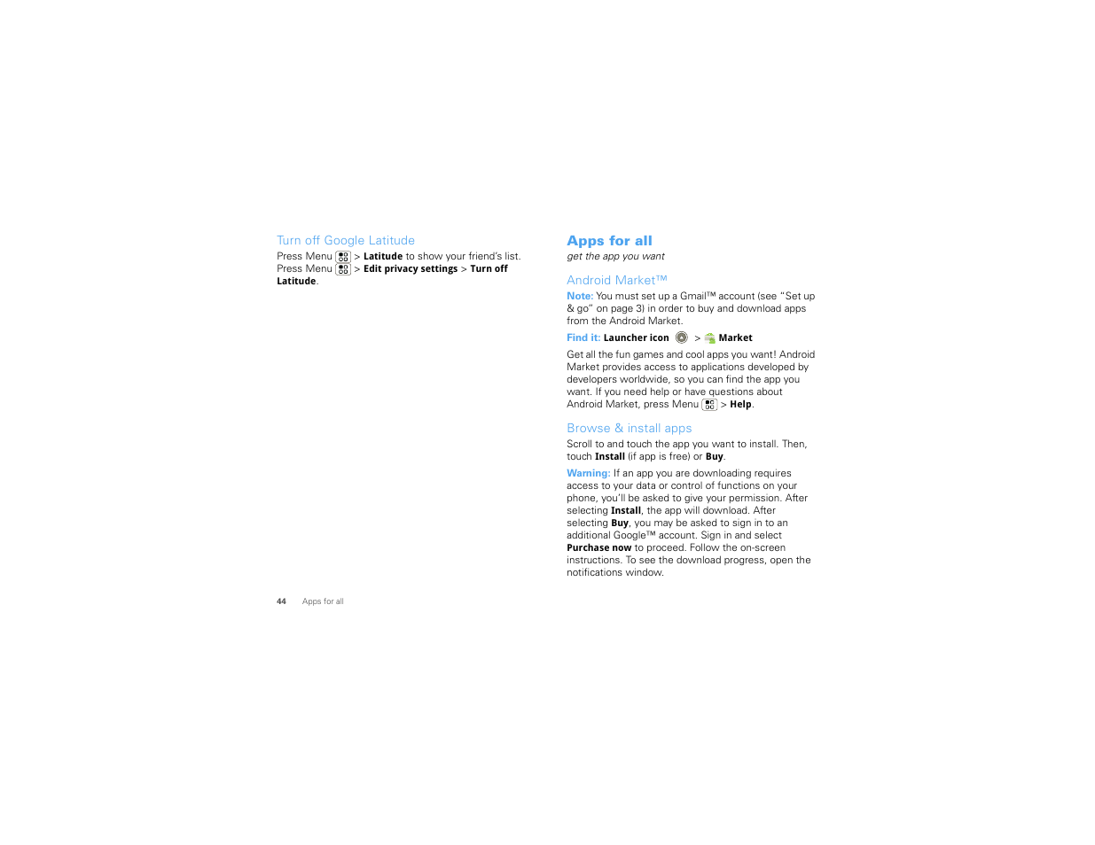 Turn off google latitude, Apps for all, Android market | Browse & install apps | Motorola 68000202880-C User Manual | Page 46 / 72