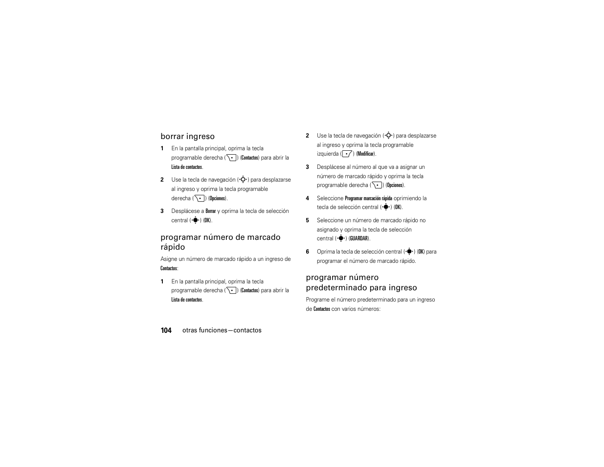 Borrar ingreso, Programar número de marcado rápido, Programar número predeterminado para ingreso | Motorola Z6C User Manual | Page 246 / 296