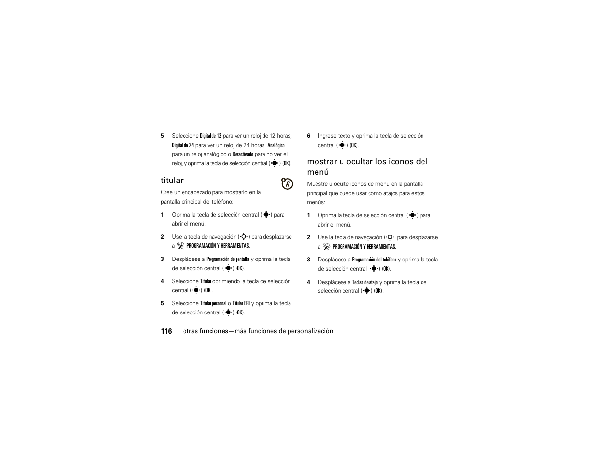 Titular, Mostrar u ocultar los iconos del menú | Motorola Z6C User Manual | Page 258 / 296