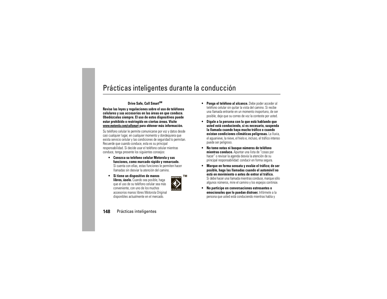 Prácticas inteligentes, Prácticas inteligentes durante la conducción | Motorola Z6C User Manual | Page 290 / 296