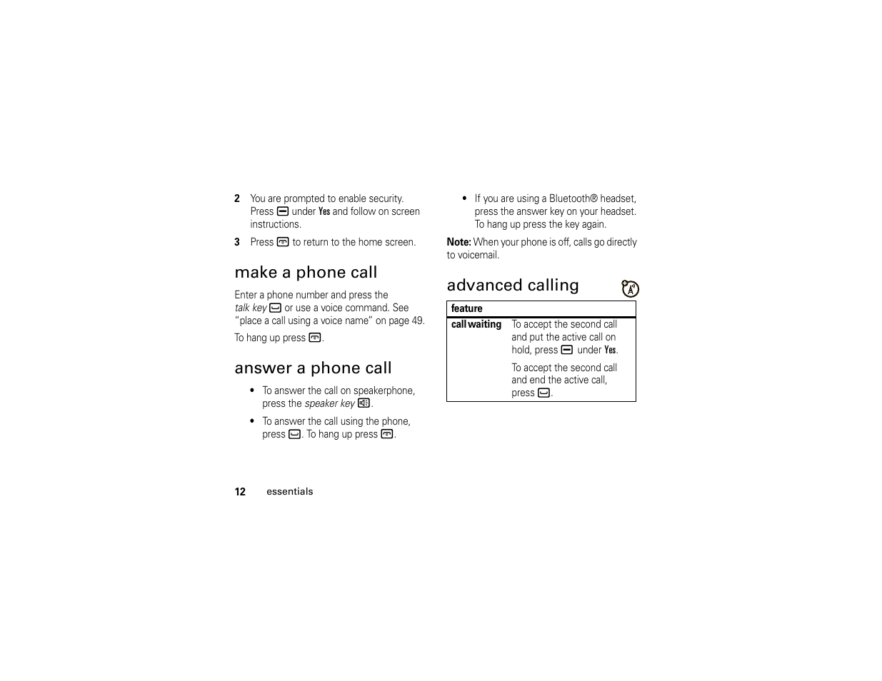 Make a phone call, Answer a phone call, Advanced calling | Motorola Boost i296 User Manual | Page 16 / 84