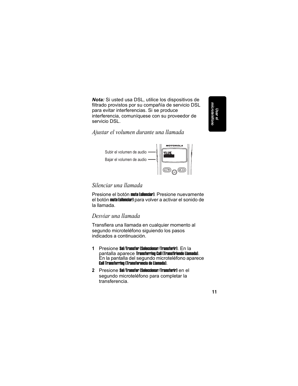 Ajustar el volumen durante una llamada, Silenciar una llamada, Desviar una llamada | Ta p a | Motorola MA3153 User Manual | Page 63 / 78