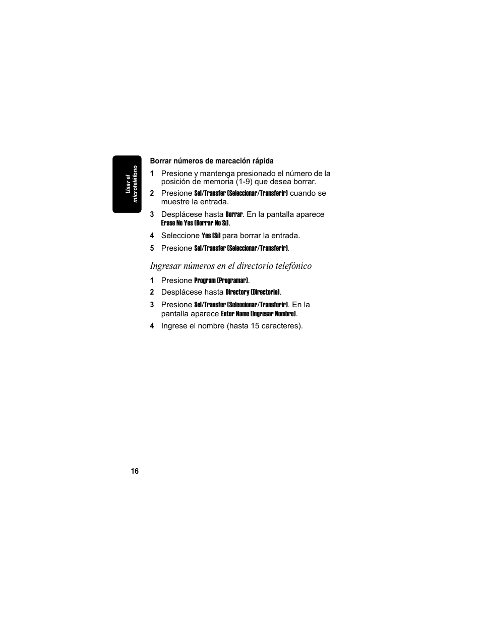 Borrar números de marcación rápida, Ingresar números en el directorio telefónico, Ta p a | Motorola MA3153 User Manual | Page 68 / 78