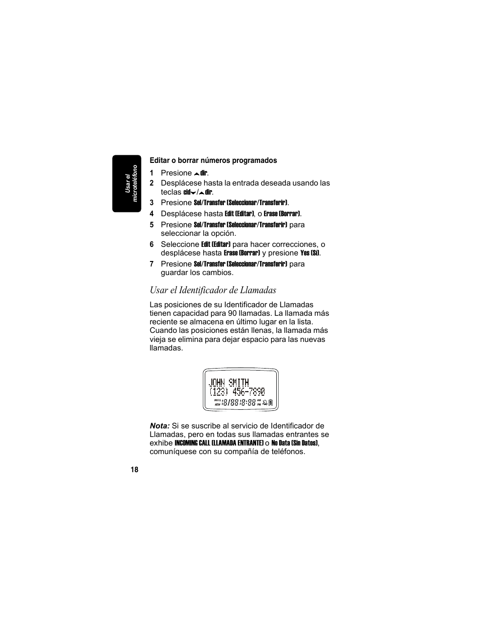 Editar o borrar números programados, Usar el identificador de llamadas, Ta p a | Motorola MA3153 User Manual | Page 70 / 78