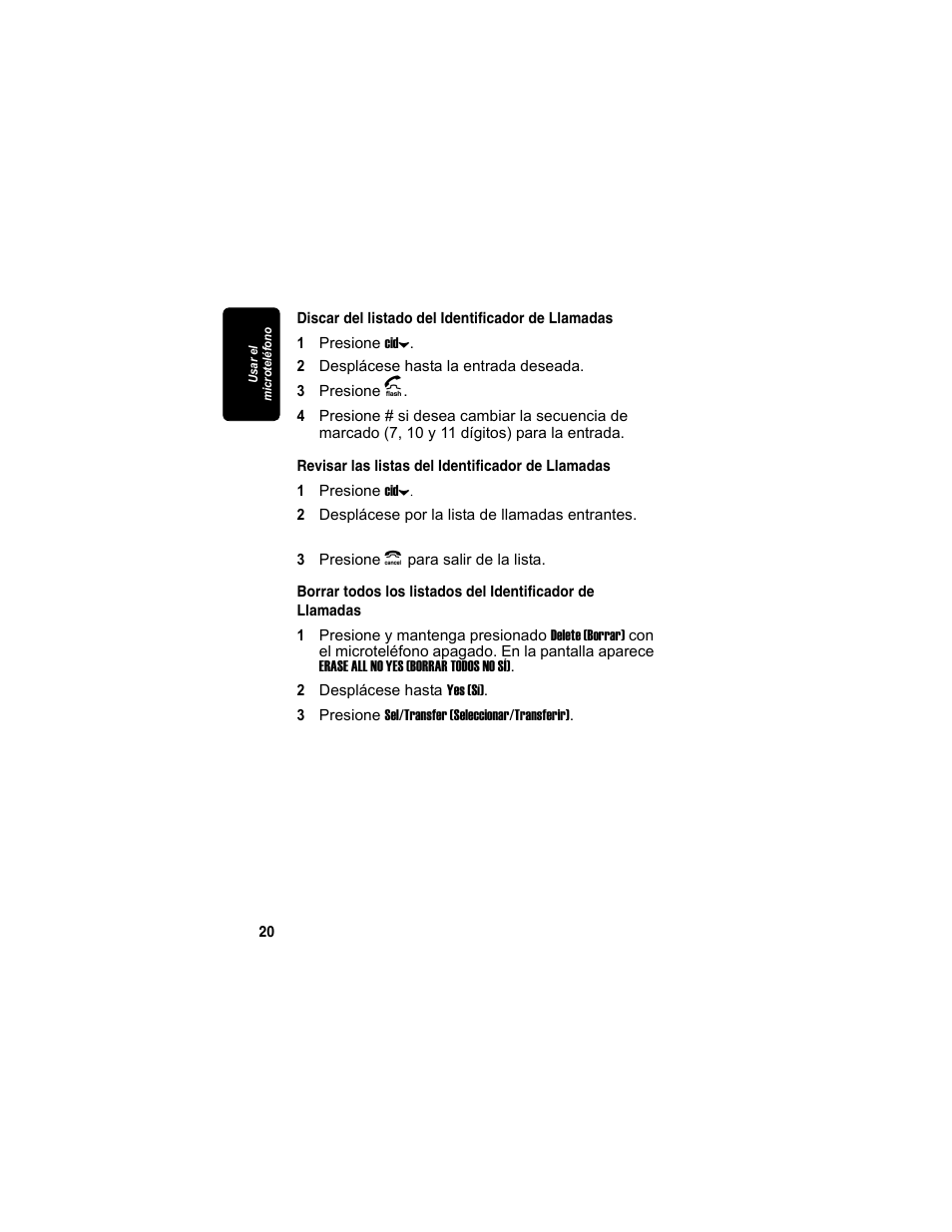 Discar del listado del identificador de llamadas, Revisar las listas del identificador de llamadas, Ta p a | Motorola MA3153 User Manual | Page 72 / 78