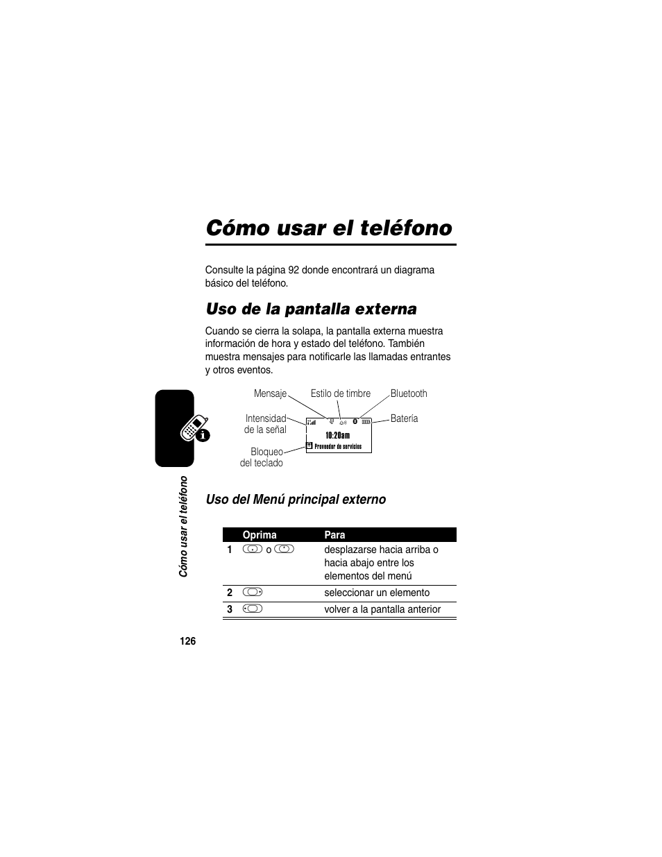 Cómo usar el teléfono, Uso de la pantalla externa | Motorola A630 User Manual | Page 128 / 256