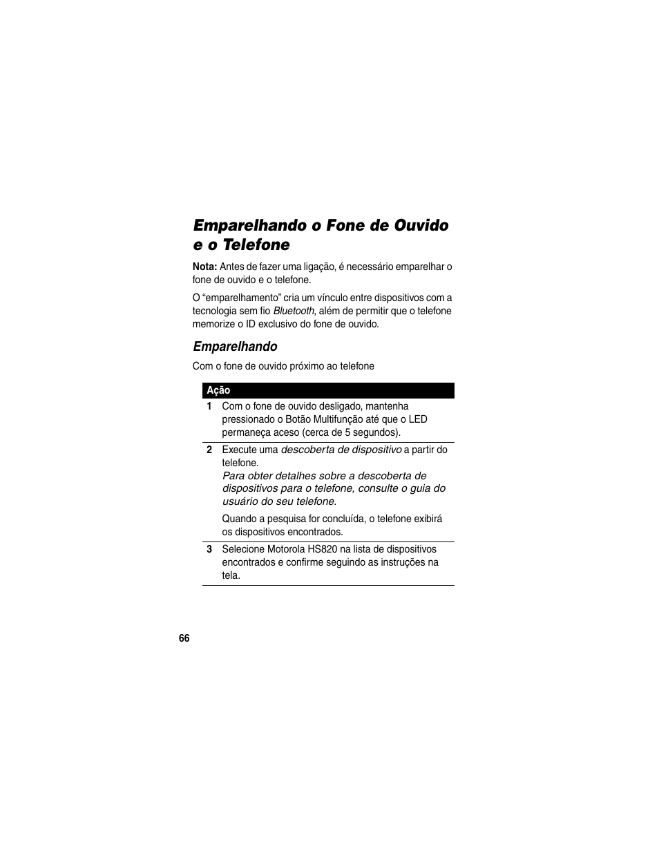 Emparelhando o fone de ouvido e o telefone, Emparelhando | Motorola HS820 User Manual | Page 68 / 76