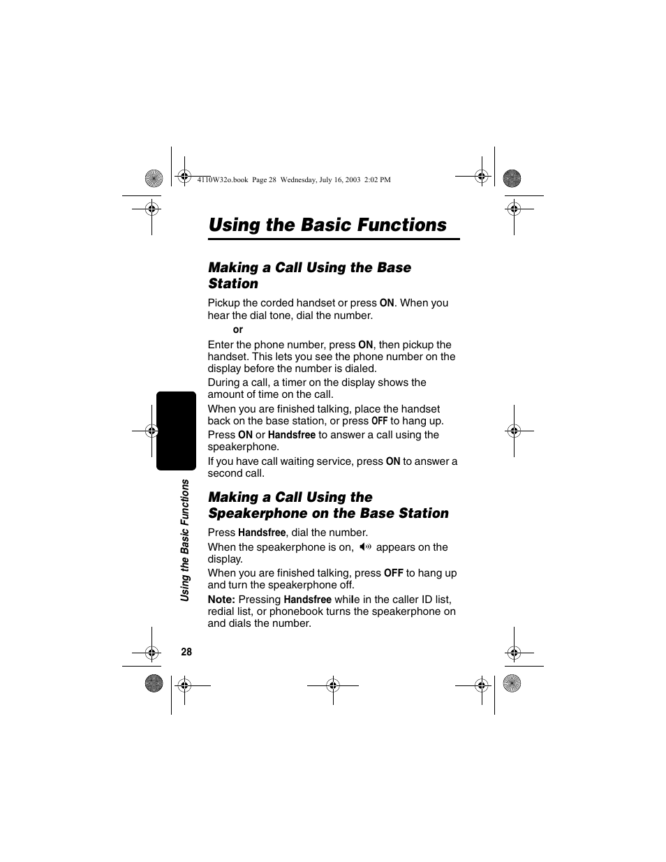 Using the basic functions, Making a call using the base station, On the base station | Motorola MD490 User Manual | Page 30 / 64