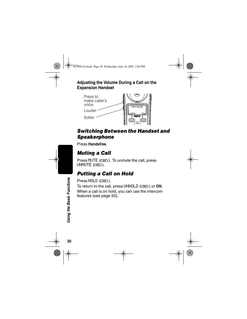 Switching between the handset and speakerphone, Muting a call, Putting a call on hold | Adjusting the volume during a call, On the expansion handset, Switching between the handset and, Speakerphone, Muting a call putting a call on hold | Motorola MD490 User Manual | Page 32 / 64