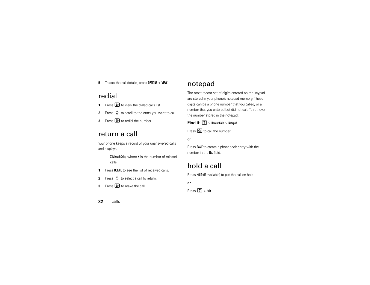 Redial, Return a call, Notepad | Hold a call | Motorola C168i User Manual | Page 34 / 80