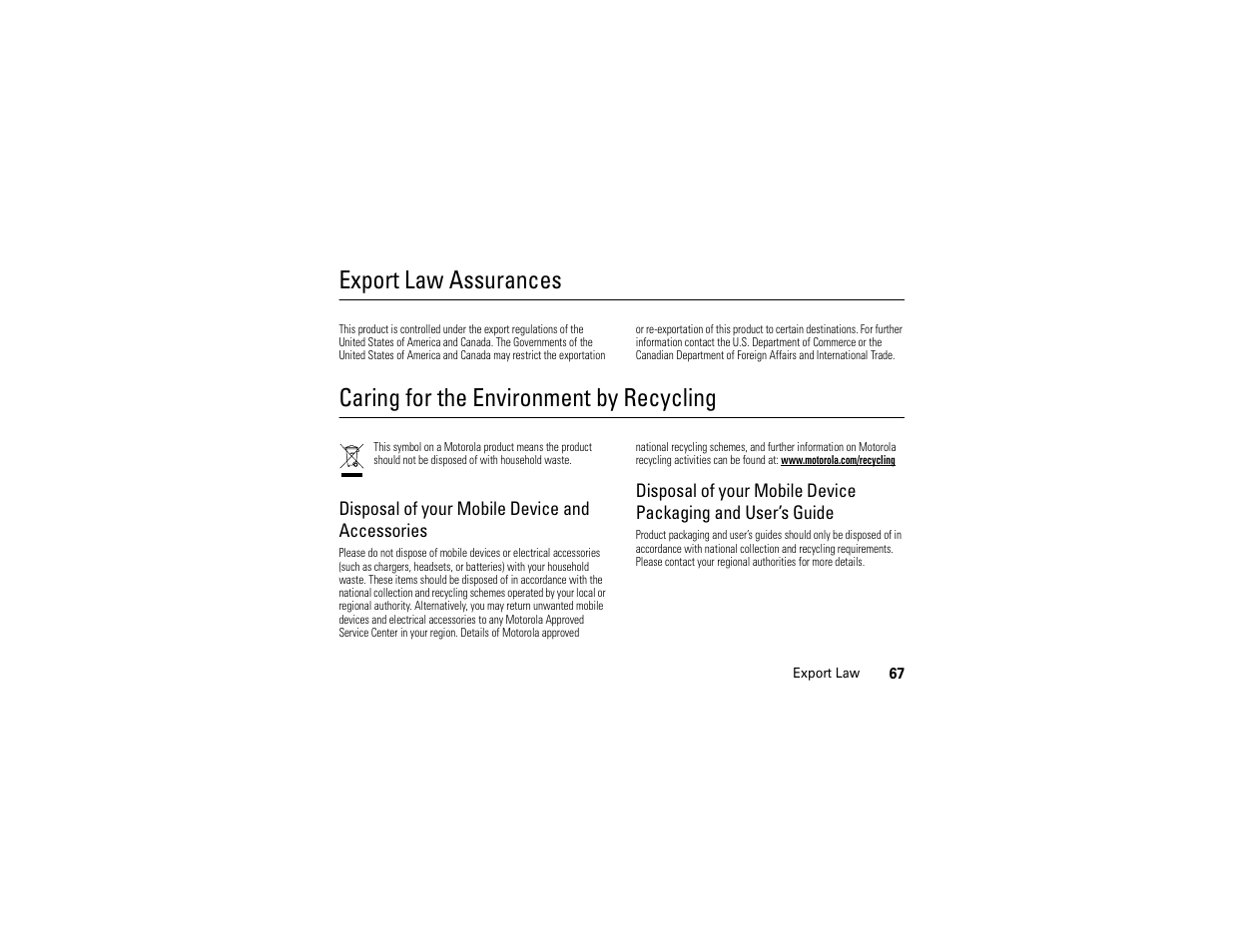 Export law, Recycling information, Export law assurances | Caring for the environment by recycling, Disposal of your mobile device and accessories | Motorola C168i User Manual | Page 69 / 80