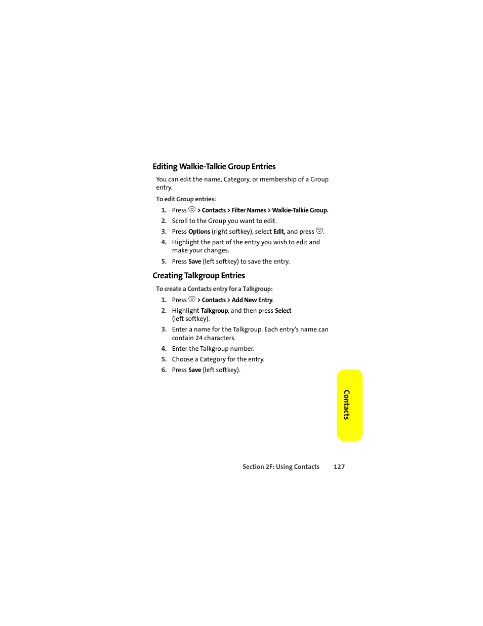 Editing walkie-talkie group entries, Creating talkgroup entries | Motorola ic402 User Manual | Page 141 / 224