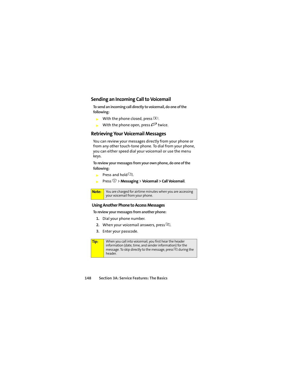 Sending an incoming call to voicemail, Retrieving your voicemail messages | Motorola ic402 User Manual | Page 162 / 224