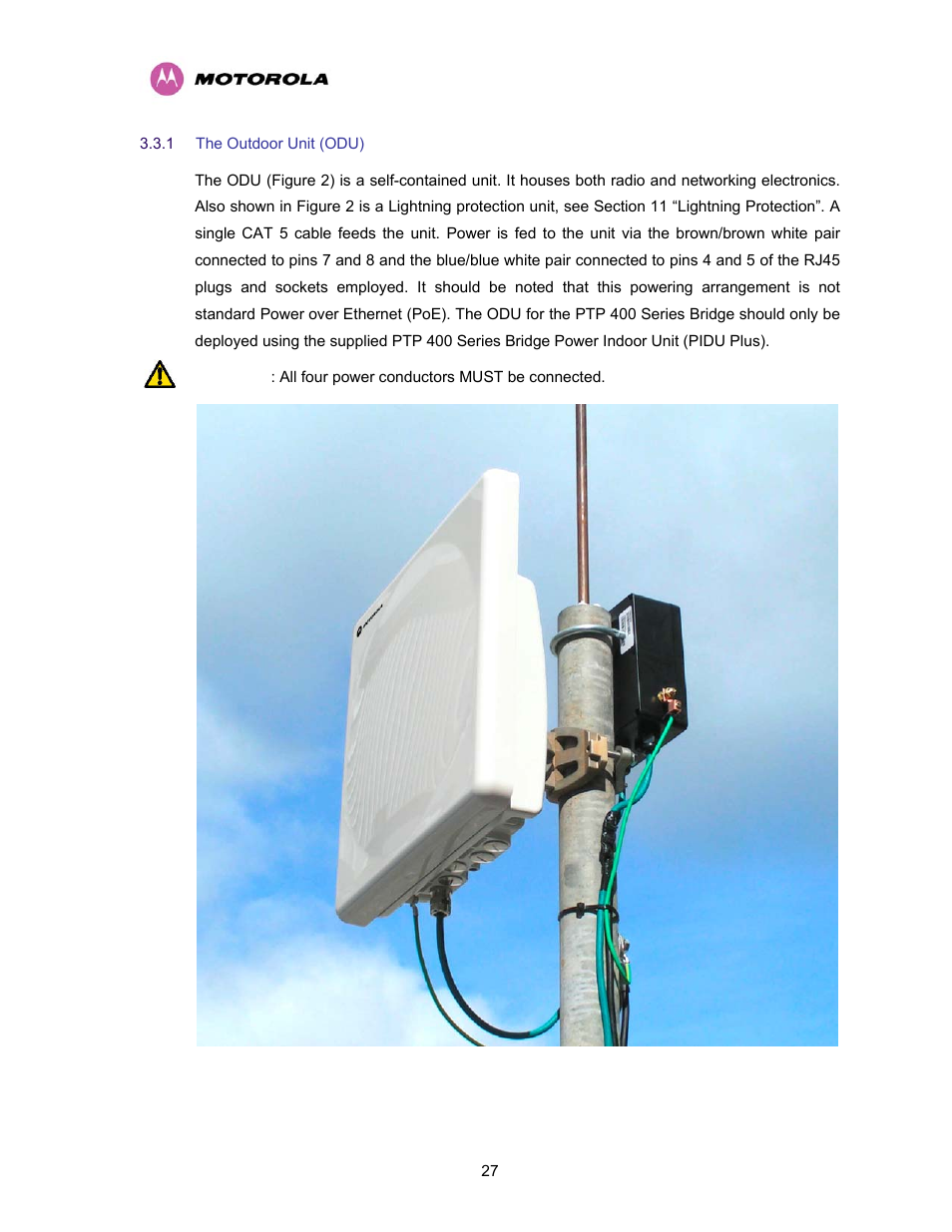 1 the outdoor unit (odu), The outdoor unit (odu) | Motorola PTP 400 Series User Manual | Page 29 / 208