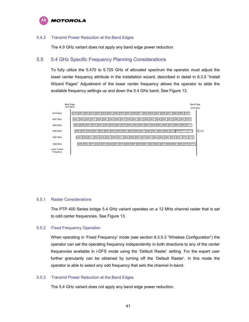 3 transmit power reduction at the band edges, 1 raster considerations, 2 fixed frequency operation | Transmit power reduction at the band edges, 4 ghz specific frequency planning considerations, Raster considerations, Fixed frequency operation, Figure 13 - 5.4 ghz available spectrum settings | Motorola PTP 400 Series User Manual | Page 43 / 208