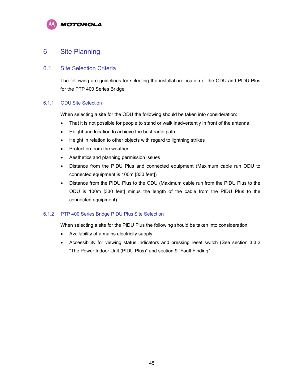 6 site planning, 1 site selection criteria, 1 odu site selection | 2 ptp 400 series bridge pidu plus site selection, Site planning, Site selection criteria, Odu site selection, Ptp 400 series bridge pidu plus site selection | Motorola PTP 400 Series User Manual | Page 47 / 208