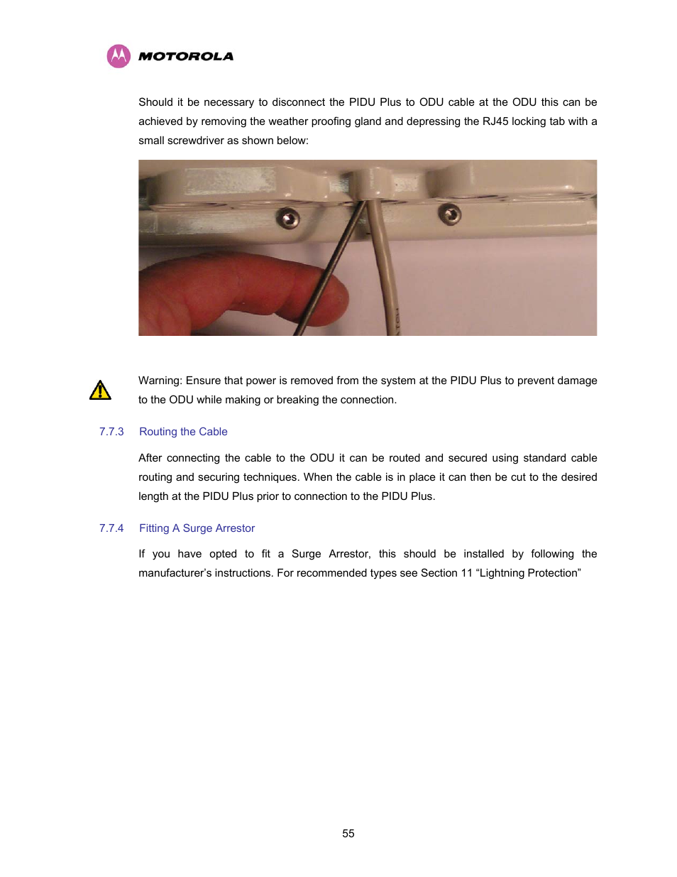 3 routing the cable, 4 fitting a surge arrestor, Routing the cable | Fitting a surge arrestor, Figure 21 - disconnecting the odu | Motorola PTP 400 Series User Manual | Page 57 / 208