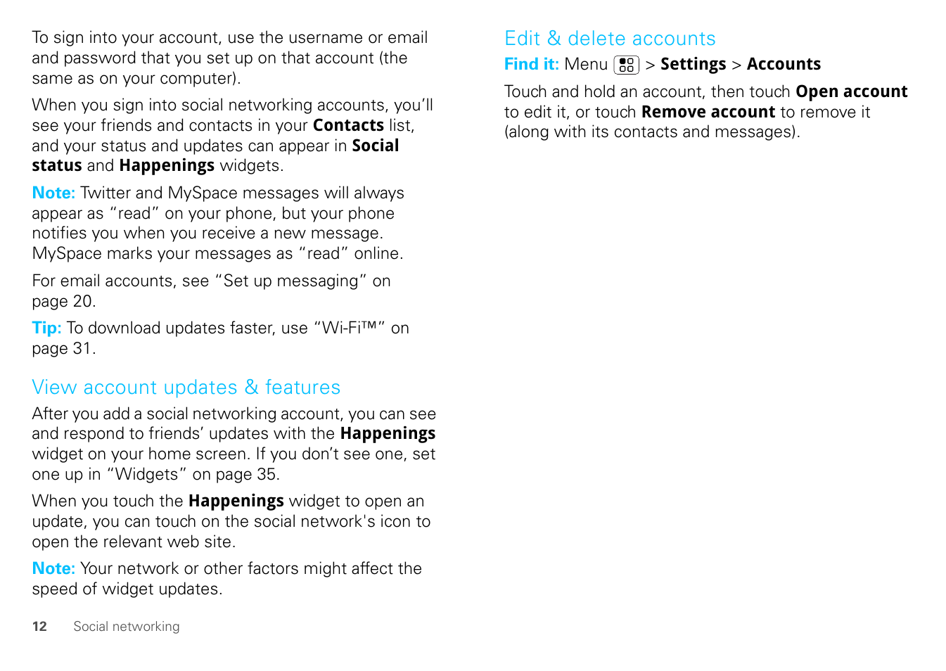 View account updates & features, Edit & delete accounts | Motorola FLIPOUT 68004121004 User Manual | Page 14 / 64