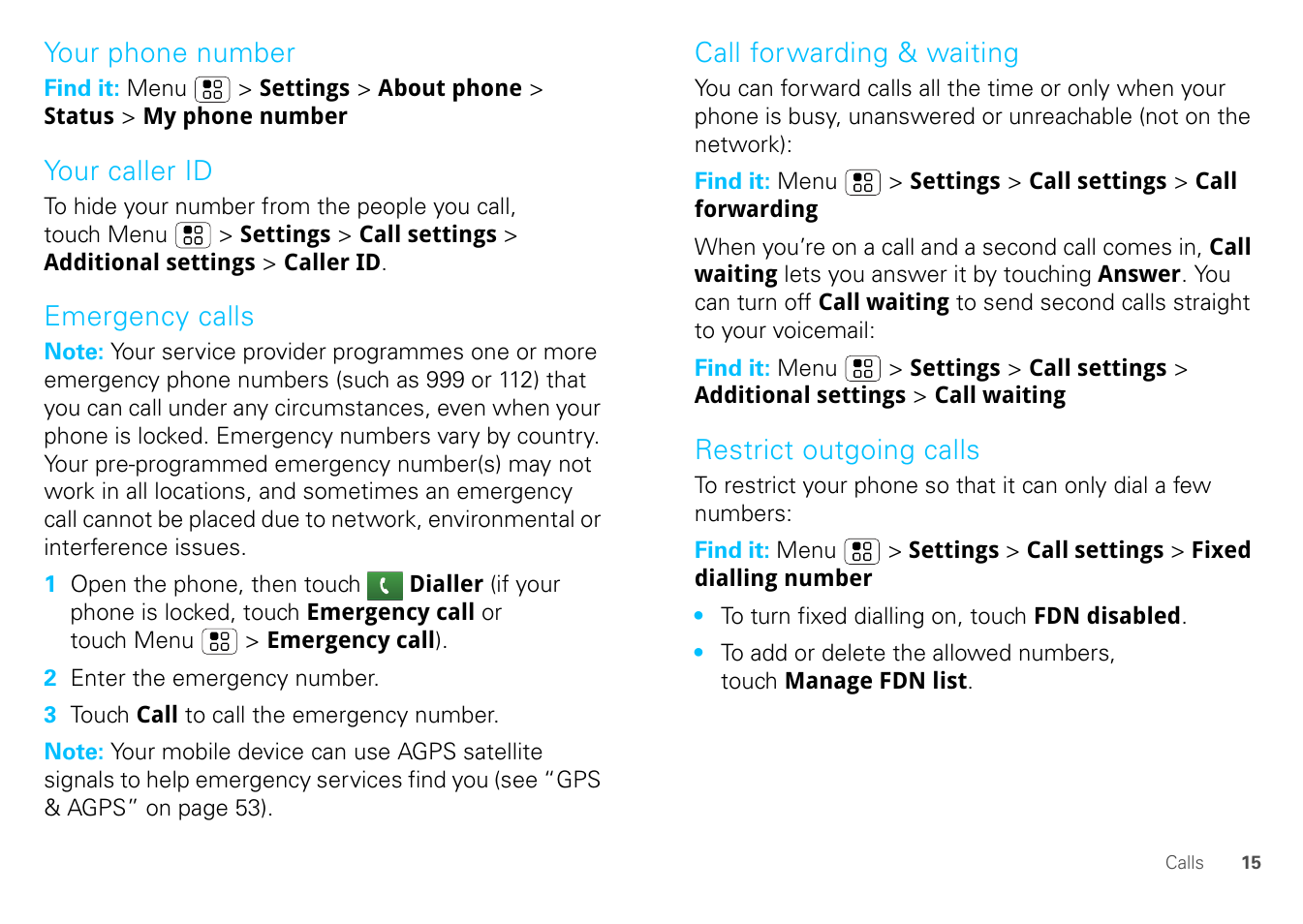 Your phone number, Your caller id, Emergency calls | Call forwarding & waiting, Restrict outgoing calls | Motorola FLIPOUT 68004121004 User Manual | Page 17 / 64